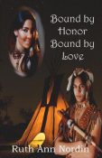 Bound by Honor Bound by Love